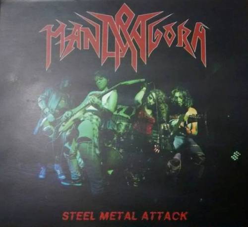 Mandragora (PER) : Steel Metal Attack